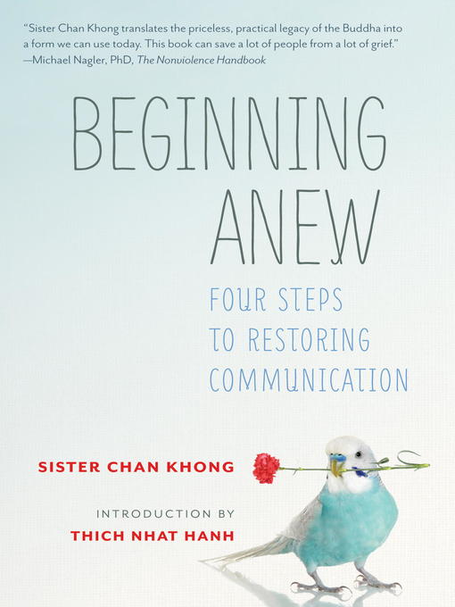 Title details for Beginning Anew by Sister Chan Khong - Wait list